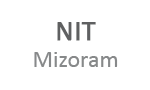 National Institute of Technology - Mizoram